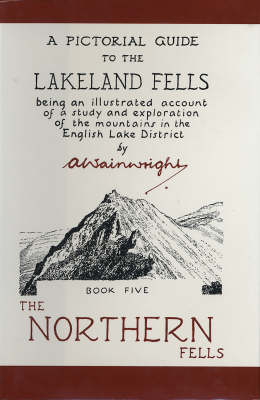 The Northern Fells - Alfred Wainwright