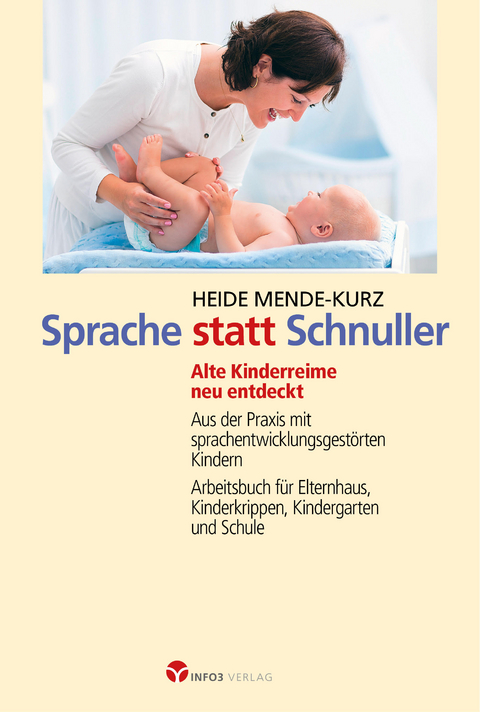 Sprache statt Schnuller - Heide Mende-Kurz