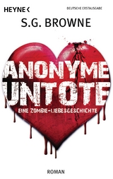 Anonyme Untote - S.G. Browne