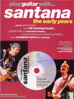 Play Guitar With... Santana - The Early Years
