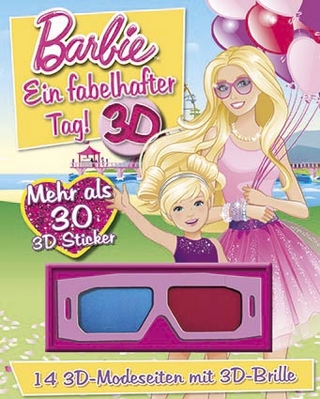 Barbie - Ein fabelhafter Tag!, m. 3D-Brille