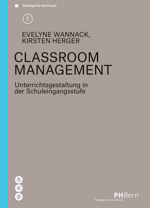 Classroom Management - Evelyne Wannack, Kirsten Herger