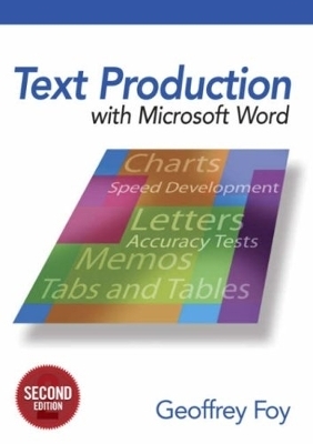Text Production with Microsoft Word
