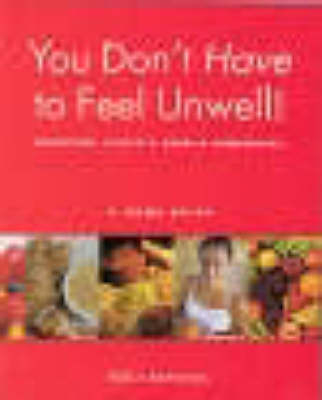 You Don't Have to Feel Unwell - Robin Bottomley