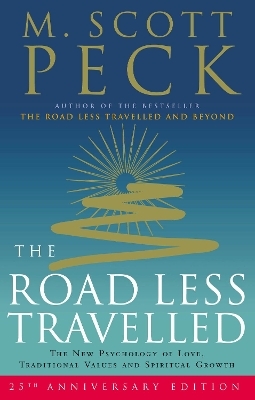 The Road Less Travelled - M. Scott Peck