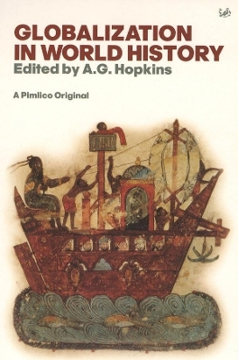 Globalisation In World History - A G Hopkins