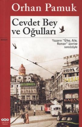 Cevdet Bey ve Ogullari - Orhan Pamuk