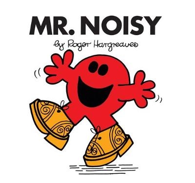 Mr. Noisy - Roger Hargreaves