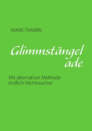 Glimmstängel ade
