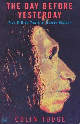 The Day Before Yesterday - Colin Tudge