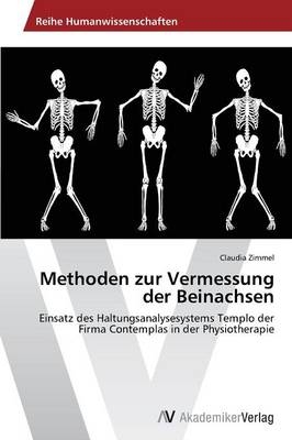Methoden zur Vermessung der Beinachsen - Claudia Zimmel