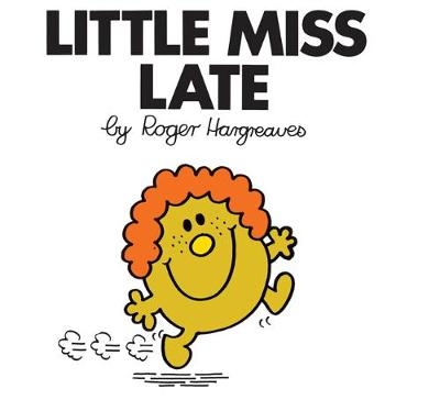 Little Miss Late - Roger Hargreaves
