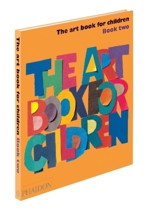 Das Kunstbuch f&uuml;r Kinder - Buch 2