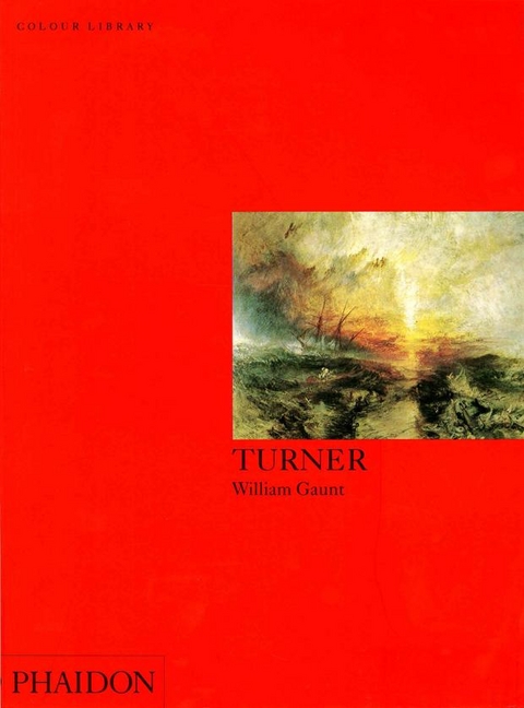 Turner - William Gaunt, Robin Hamlyn