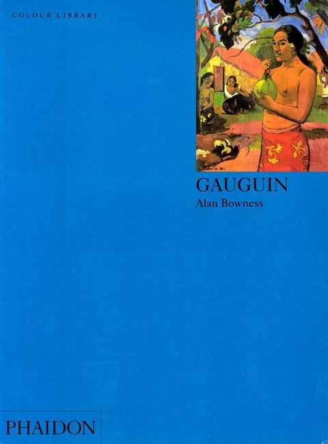 Gauguin - Kathleen Adler, Alan Bowness