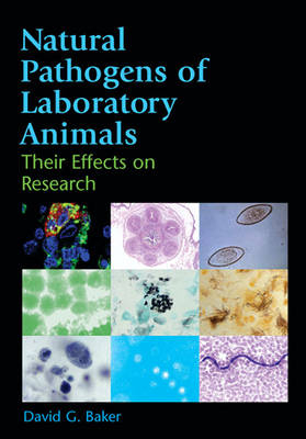 Natural Pathogens of Laboratory Animals