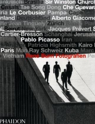 Rene Burri Fotografien - Hans M Koetzle