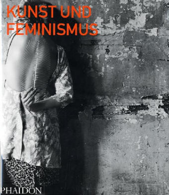Kunst und Feminismus - 