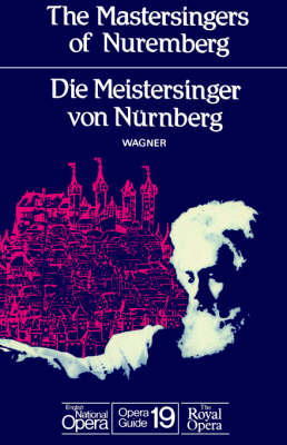 The Mastersingers of Nuremberg - Richard Wagner, Frederick Jameson, Norman Feasey, Gordon Kember