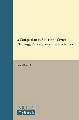 A Companion to Albert the Great - 
