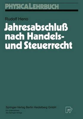 Jahresabschluss nach Handels- und Steuerrecht