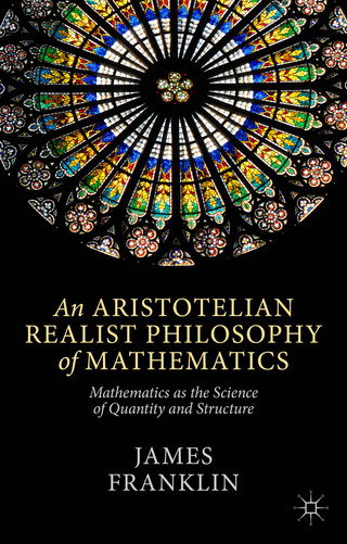 An Aristotelian Realist Philosophy of Mathematics