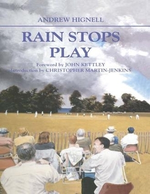 Rain Stops Play