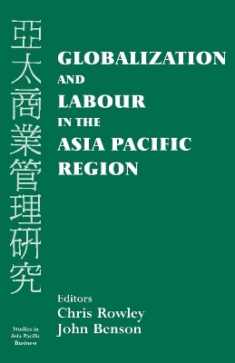 Globalization and Labour in the Asia Pacific - 