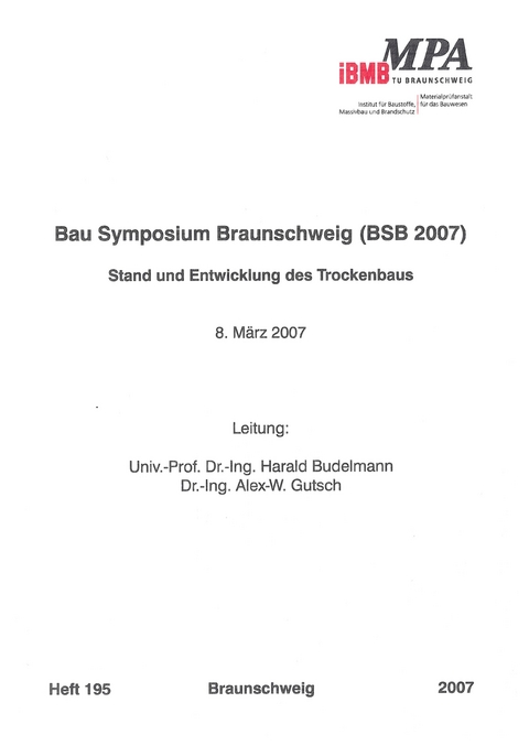 Bau Symposium Braunschweig (BSB 2007) - 