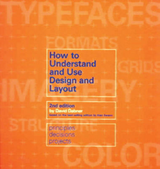 How to Understand and Use Design and Layout