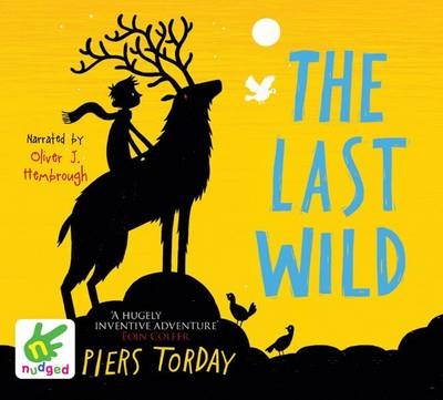 The Last Wild - Piers Torday