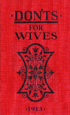 Don'ts for Wives - Blanche Ebbutt