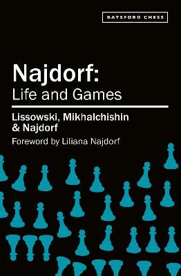 Najdorf - Life and Games - Alexander Beliavsky