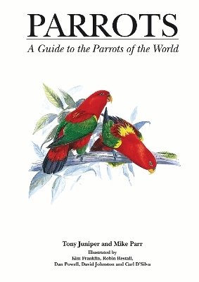 Parrots - Mike Parr, Tony Juniper