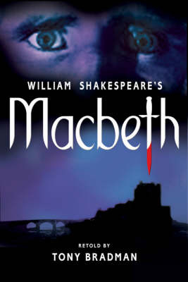 Macbeth - Tony Bradman