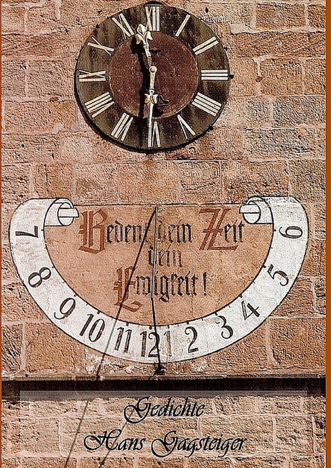 Bedenk dein Zeit - Hans Gagsteiger