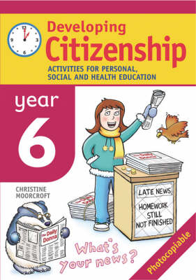 Developing Citizenship: Year 6