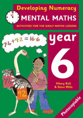 Developing Numeracy: Mental Maths Year 6