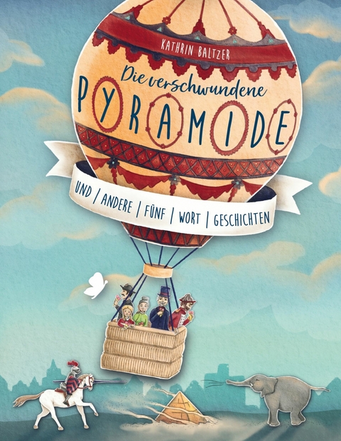 Die verschwundene Pyramide - Kathrin Baltzer