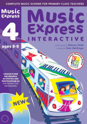 Music Express Interactive - 4: Ages 8-9 - Maureen Hanke