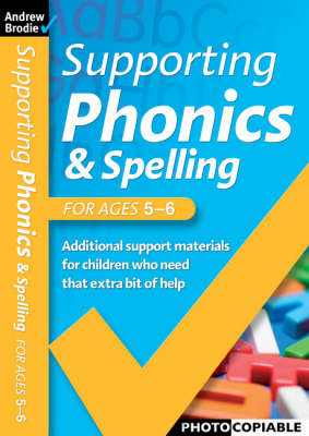 Supporting Phonics and Spelling for ages 5-6