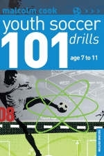 101 Youth Soccer Drills - Malcolm Cook