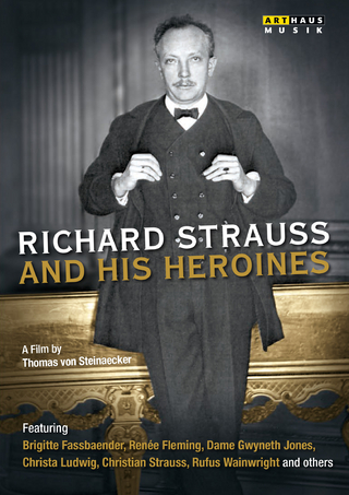 Richard Strauss an His Heroines