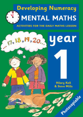 Mental Maths: Year 1 - Hilary Koll, Steve Mills