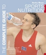 The Complete Guide to Sports Nutrition - Anita Bean