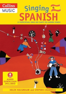 Singing Spanish (Book + Download) - Stephen Chadwick, Helen MacGregor