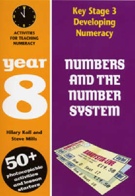 Numbers and the Number System: Year 8