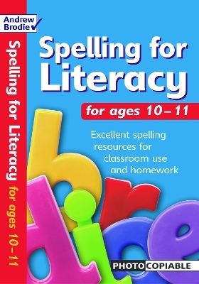 Spelling for Literacy for ages 10-11