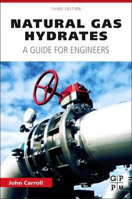 Natural Gas Hydrates - John Carroll