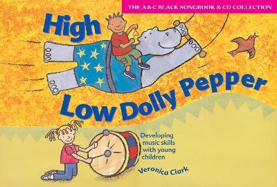 High Low Dolly Pepper (Book + CD) - Veronica Clark